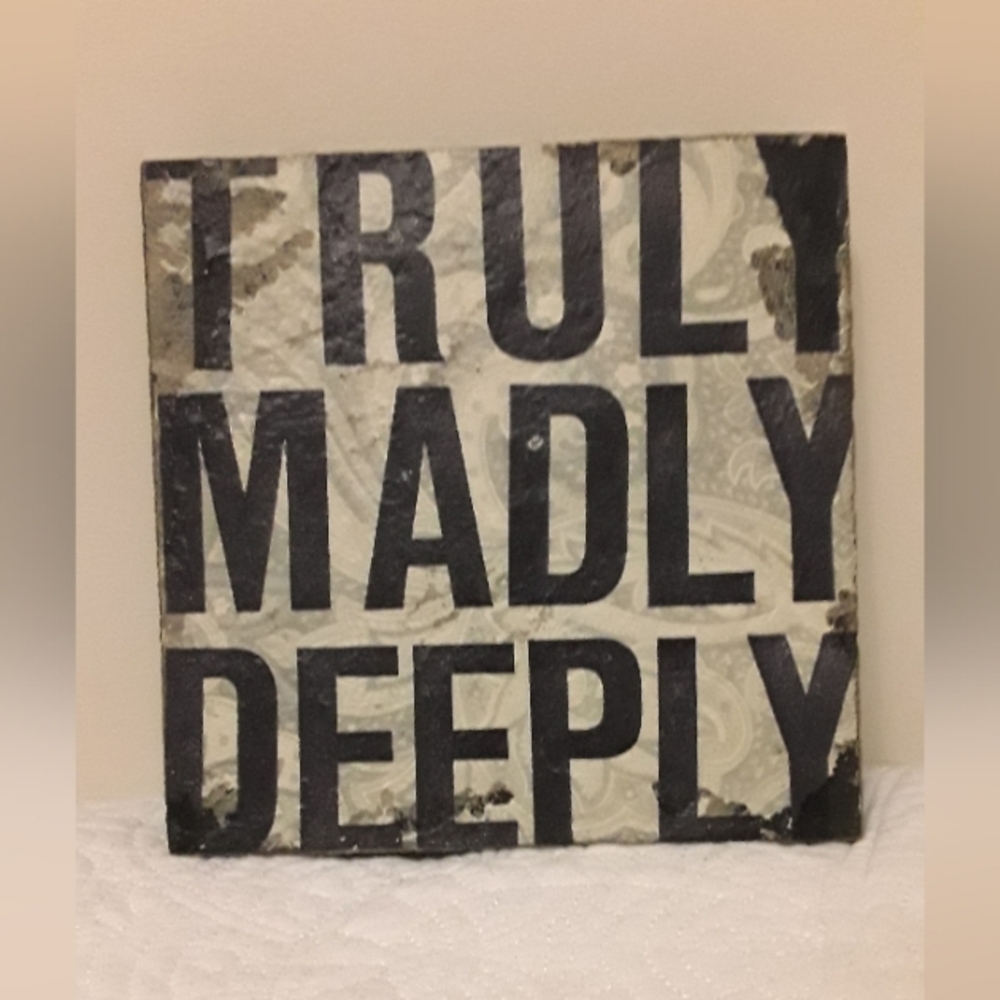 TRULY MADLY DEEPLY WALL ART DECOR